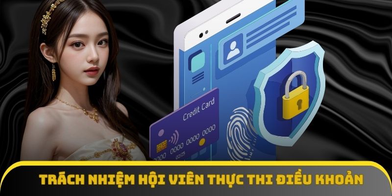 Trách nhiệm hội viên trong thực thi điều khoản